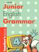 Junior English Grammar: Book 4: Teacher