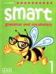 Smart: Grammar and Vocabulary 1: Student