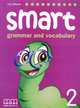 Smart Grammar and Vocabulary 2: Student