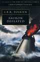 Sauron Defeated, J. R. R. Tolkien 