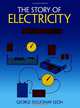 The Story of Electricity: With 20 Easy-to-Perform Experiments (Dover Children