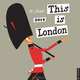 This is London 2014 Wall Calendar, M. Sasek 