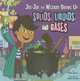 Joe-Joe the Wizard Brews Up Solids, Liquids, and Gases (In the Science Lab), Eric Braun 