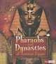 Pharaohs and Dynasties of Ancient Egypt (Fact Finders), Kristine Carlson Asselin 