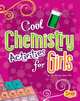 Cool Chemistry Activities for Girls (Snap), Ph.D., Jodi Wheeler-Toppen 