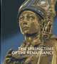 The Springtime of the Renaissance: Sculpture and the Arts in Florence 1400-60, 