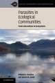Parasites in ecological communities, Melanie J. Hatcher 