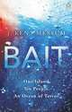 Bait, J. Kent Messum 