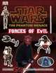 Star Wars. The Phantom Menace. Ultimate Sticker Book. Forces of Evil, 