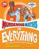 The Murderous Maths of Everything, Poskitt Kjartan 