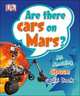 Are There Cars on Mars?, Carole Stott 