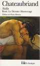 Atala. Rene. Suivi de Les aventures du dernier Abencerage, Chateaubriand 