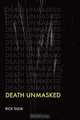 Death Unmasked, Rick Sulik 
