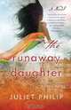 The Runaway Daughter, Juliet Philip 