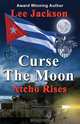 Curse the Moon, Lee Jackson 