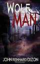 Wolf Man, John Reinhard Dizon 