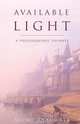 Available Light, Nicholas Sumner 