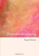 Pleasure in Relating, Susan Groves 