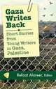 Gaza Writes Back, 
