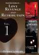 Haunting Stories Of... Love, Revenge and Retribution Vol. 1, Dennis Lowery 