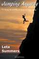 Jumping Anyway, Leta Summers 