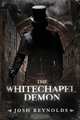 The Whitechapel Demon, Josh Reynolds 