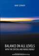 Balance on All Levels with the Crystal and Indigo Energy, Anni Sennov 