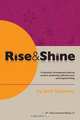 Rise & Shine, Andi Saitowitz 