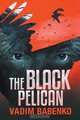 The Black Pelican, Vadim Babenko 