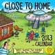 Close to Home 2013 Day-to-Day Calendar, John McPherson 