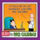 Dilbert 2013 Mini Wall Calendar: My plan is to act randomly and hope for the best., Scott Adams 