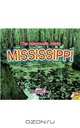 Mississippi, with Code: The Magnolia State (Explore the U.S.A.), Pamela McDowell 