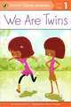 We are Twins: Level 1: Emergent Reader, Laura Driscoll 