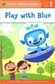 Play With Blue: Level 1: Emergent Reader, Bonnie Bader 