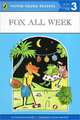 Fox All Week: Level 3: Transitional Reader, Edward Marshall 