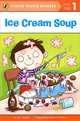 Ice Cream Soup: Level 1, Ann Ingalls 