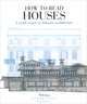 How to Read Houses, Will Jones 
