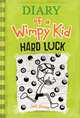 Diary of a Wimpy Kid: Hard Luck, Jeff Kinney 