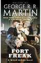 Fort Freak, Martin George R. R. 