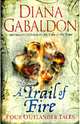 A Trail of Fire, Gabaldon Diana 