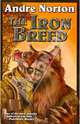 The Iron Breed, Norton Andre 