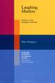 Laughing Matters: Humour in the Language Classroom, Peter Medgyes 