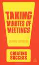 Taking Minutes of Meetings, Joanna Gutmann 