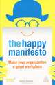 The Happy Manifesto, Henry Stewart 