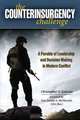 Counterinsurgency Challenge, The: A Parable of Leadership and Decision Making in Modern Conflict, Christopher D. Kolenda 