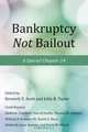 Bankruptcy Not Bailout: A Special Chapter 14 (Working Group on Economic Policy), 