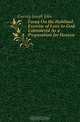 Essay On the Habitual Exercise of Love to God, Considered As a Preparation for Heaven, Gurney Joseph John 