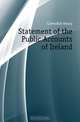 Statement of the Public Accounts of Ireland, Cavendish Henry 
