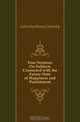 Four Sermons On Subjects Connected with the Future State of Happiness and Punishment, Calverley Henry Calverley 