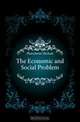 The Economic and Social Problem, Flurscheim Michael 